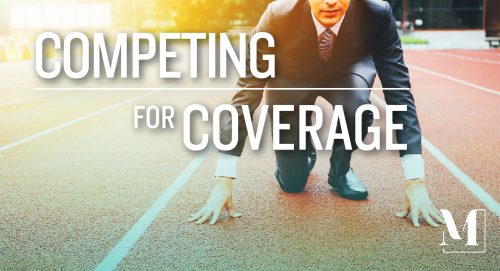 Man in a suit in runners position and the text "competing for coverage."