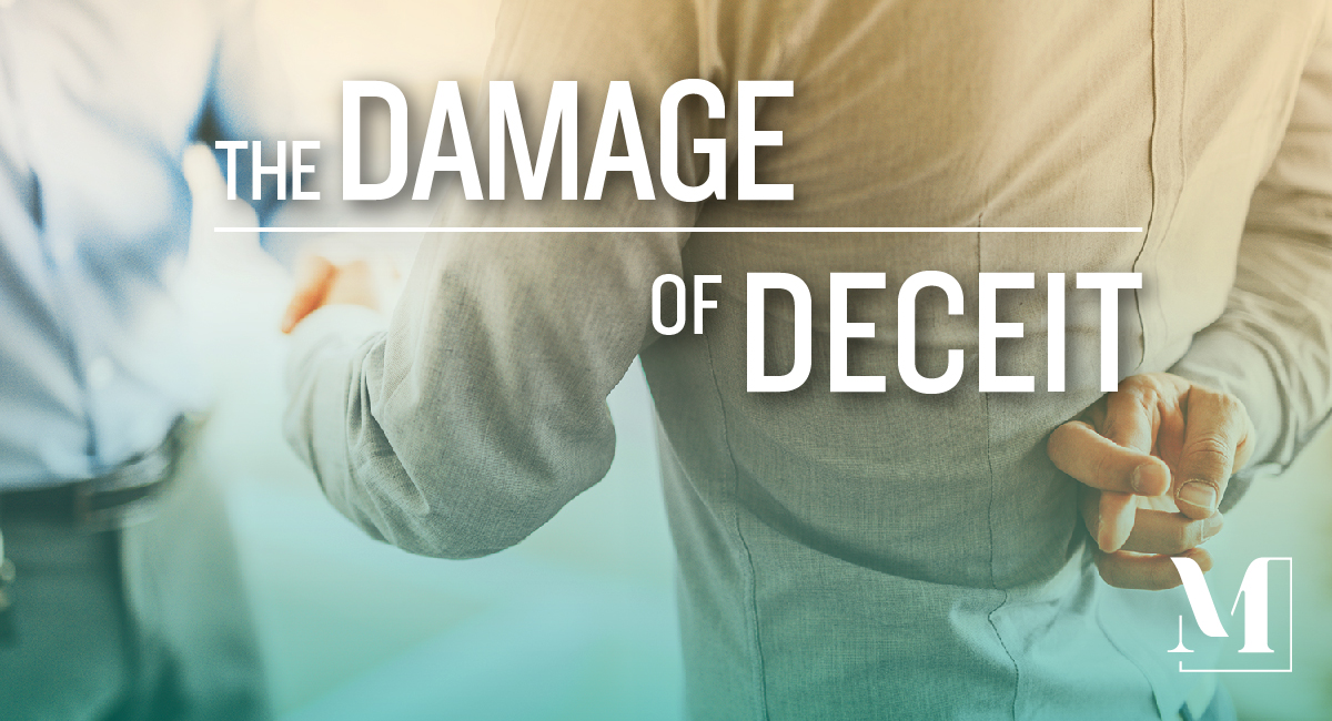 Man crosses his fingers behind his back and text that reads "the damage of deceit."